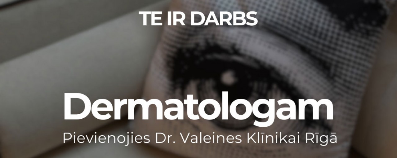 VAKANCE: DERMATALOGS